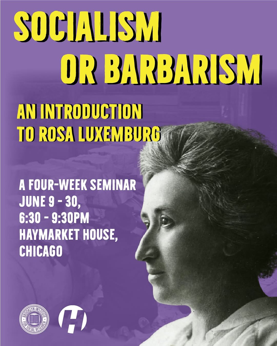 Join us this June for a four-week intensive seminar on the thought of Rosa Luxem…